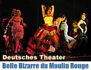 La Belle Bizarre du Moulin Rouge im Deutschen Theater München. (Foto: Ingrid Grossmann)
